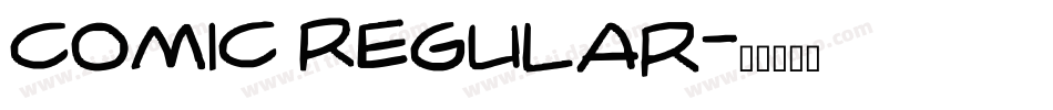 Comic Regular字体转换